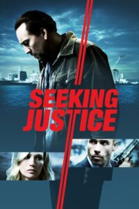 Seeking Justice 2011 on netflix