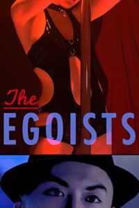 The Egoists 2011 on netflix