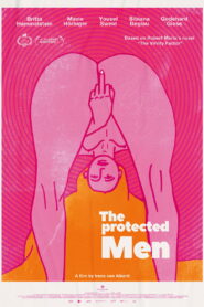 The Protected Men 2024 on netflix