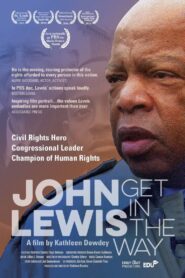 Get In The Way: The Journey of John Lewis 2017 on netflix