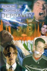 From The Depths Of Depravity: Forgive Me Father For I Have Sinned 2004 on netflix