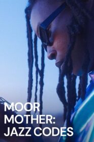 Moor Mother: Jazz Codes 2022 on netflix