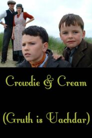 Crowdie and Cream 2002 on netflix