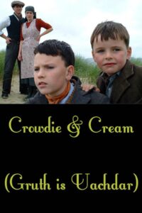 Crowdie and Cream 2002 on netflix