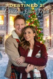 Destined 2: Christmas Once More 2023 on netflix