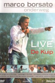 Marco Borsato – Onderweg [live in de kuip] 2002 on netflix