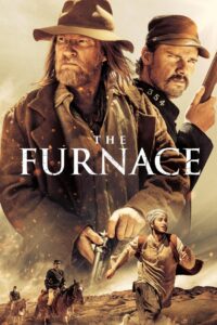 The Furnace 2020 on netflix