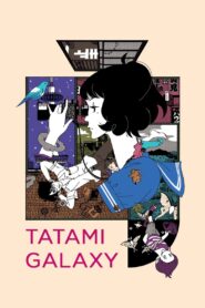The Tatami Galaxy 2010 on netflix