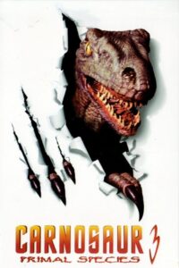 Carnosaur 3: Primal Species 1996 on netflix