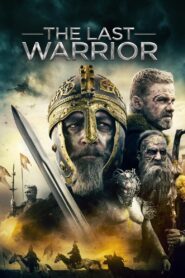 The Last Warrior 2018 on netflix