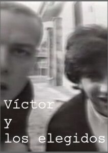 Víctor and the chosen ones 1996 on netflix