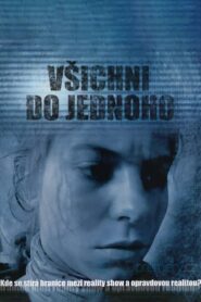 Všichni do jednoho 2007 on netflix