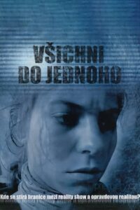Všichni do jednoho 2007 on netflix