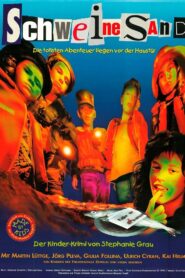 Schweinesand 1997 on netflix