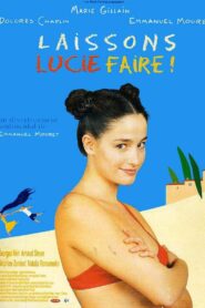 Leave It to Lucie! 2000 on netflix