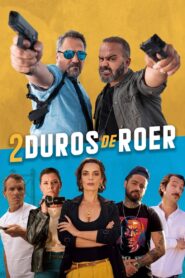 2 Duros de Roer 2022 on netflix