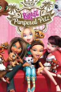 Bratz: Pampered Petz 2008 on netflix