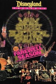 Disney Presents: Main Street Electrical Parade – Farewell Season 1996 on netflix
