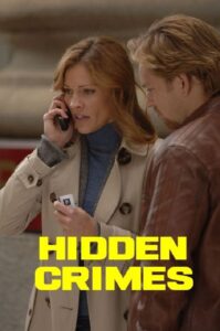 Hidden Crimes 2009 on netflix