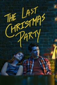 The Last Christmas Party 2020 on netflix