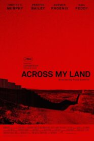 Across My Land 2017 on netflix