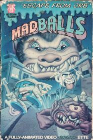 Madballs: Escape from Orb! 1986 on netflix