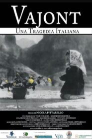 Vajont – Una tragedia italiana 2015 on netflix
