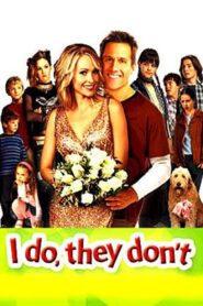 I Do, They Don’t 2005 on netflix
