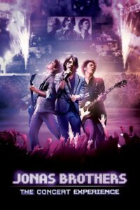Jonas Brothers: The Concert Experience 2009 on netflix