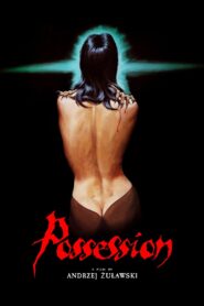 Possession 1981 on netflix