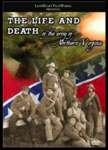 The Life & Death of the Army of Northern Virginia 2008 on netflix