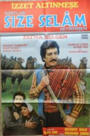 Dostlar Size Selam Getirmişem 1986 on netflix