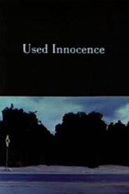 Used Innocence 1989 on netflix