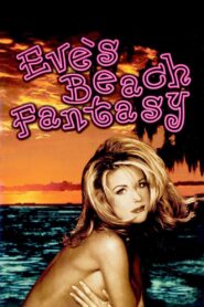 Eve’s Beach Fantasy 1996 on netflix