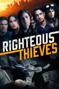 Righteous Thieves 2023 on netflix