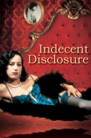 Indecent Disclosure 2000 on netflix