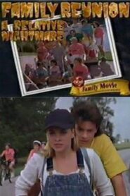 Family Reunion: A Relative Nightmare 1995 on netflix