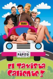 El taxista caliente 3 2019 on netflix