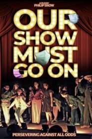 Our Show Must Go On 2024 on netflix