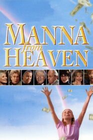 Manna from Heaven 2002 on netflix
