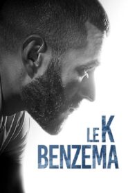 Le K Benzema 2017 on netflix
