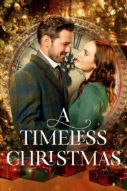 A Timeless Christmas 2020 on netflix