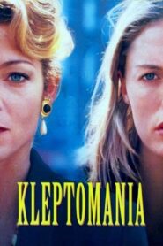 Kleptomania 1995 on netflix