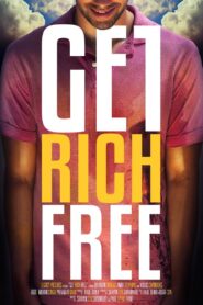 Get Rich Free 2017 on netflix