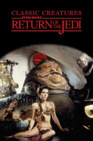 Classic Creatures: Return of the Jedi 1983 on netflix