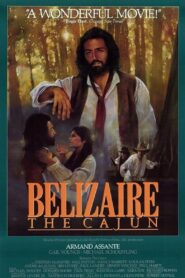 Belizaire the Cajun 1986 on netflix