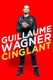 Guillaume Wagner – Cinglant 2015 on netflix