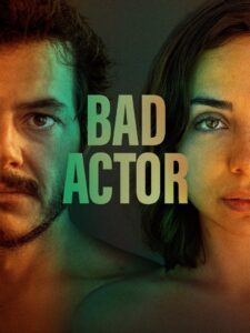 Bad Actor 2024 on netflix