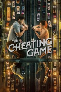 The Cheating Game 2023 on netflix