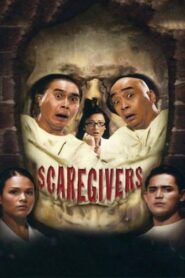 Scaregivers 2008 on netflix